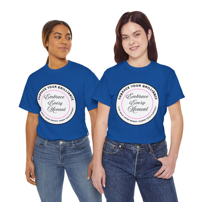 Embrace Your Brilliance Men's Tee — "Embrace Every Moment" Inspirational Graphic Shirt