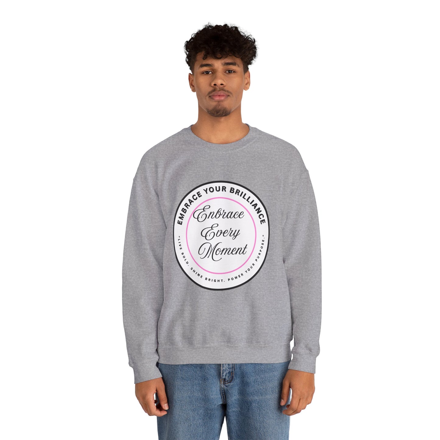 Crewneck Sweatshirt — "Embrace Every Moment" Inspirational Circle Design for Men's