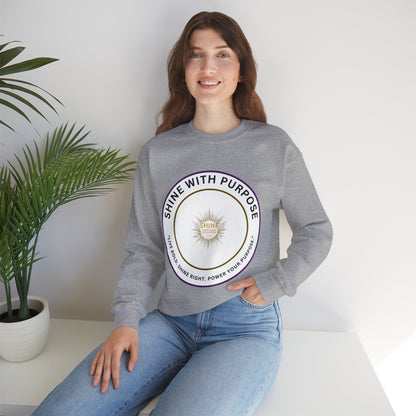 Shine With Purpose Crewneck Sweatshirt — Inspirational Graphic Pullover