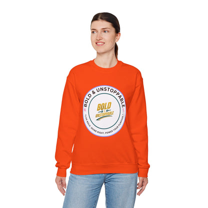 Bold & Unstoppable Crewneck Sweatshirt — Inspirational Graphic Pullover
