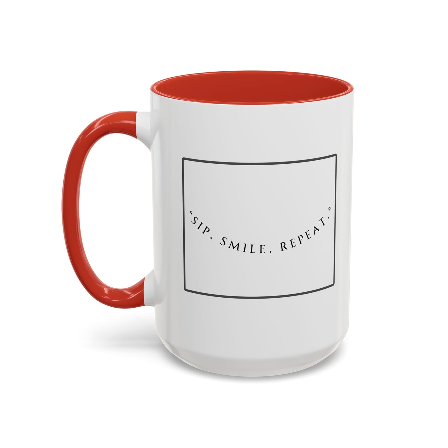 Sip, Smile, Repeat Coffee Mug — Accent Black-Handle 11/15oz