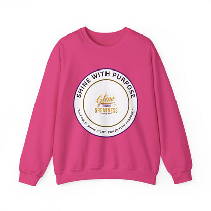 Shine With Purpose Crewneck Sweatshirt — "Glow Into Greatness" Inspirational Pullover