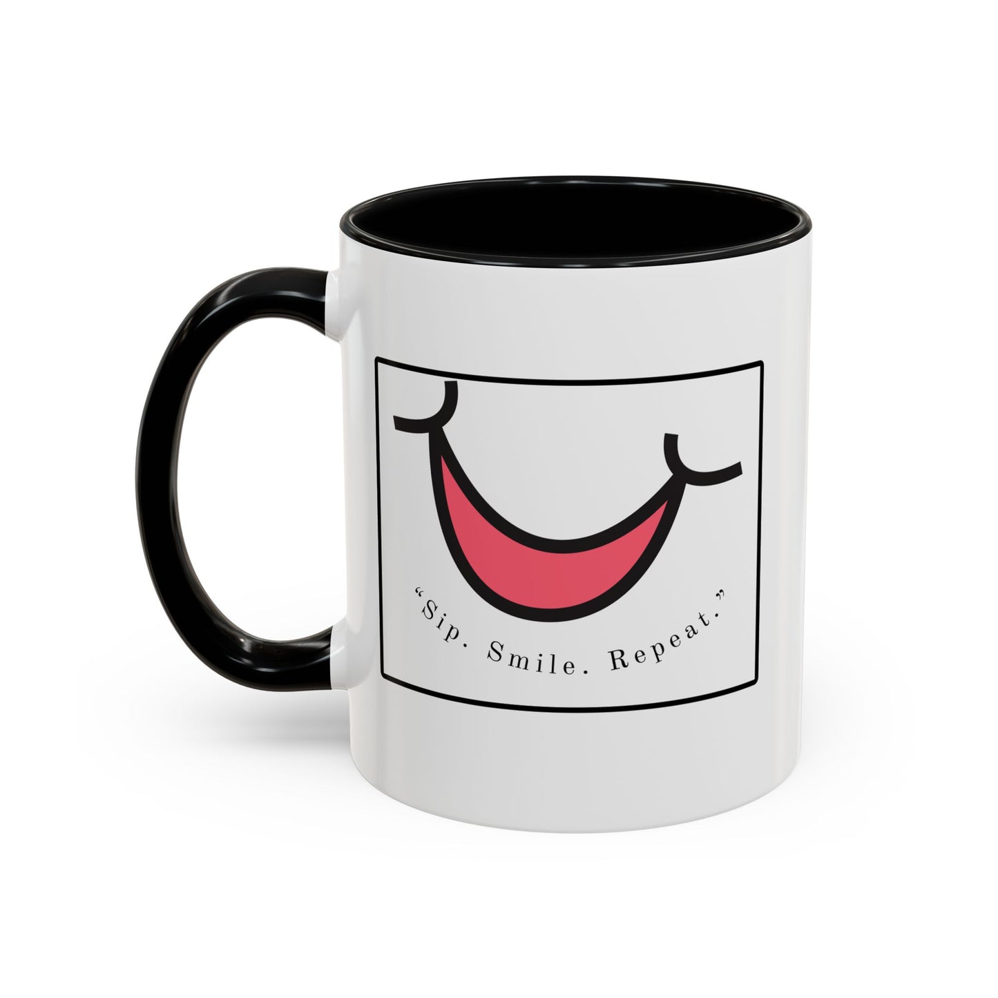 Smile Coffee Mug – "Sip. Smile. Repeat." Accent Ceramic Mug (11/15 oz)