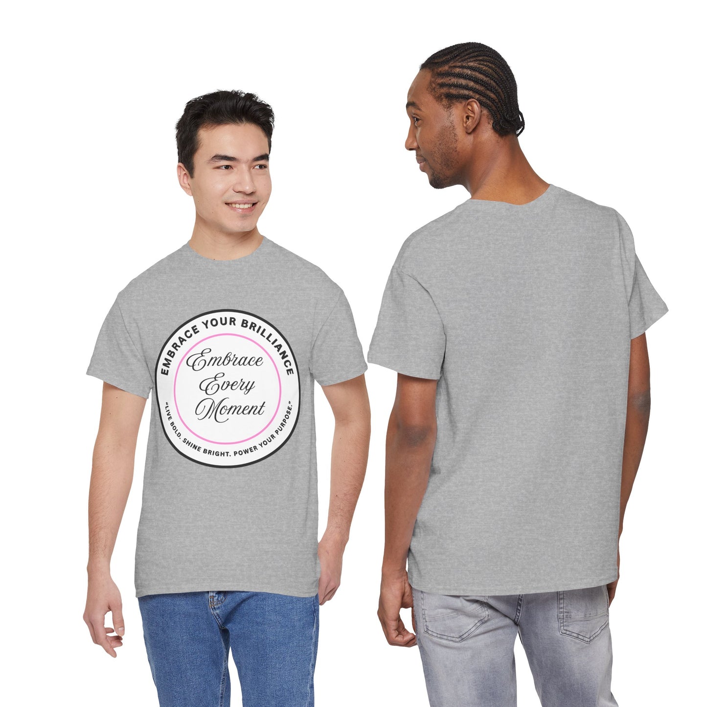 Embrace Your Brilliance Men's Tee — "Embrace Every Moment" Inspirational Graphic Shirt