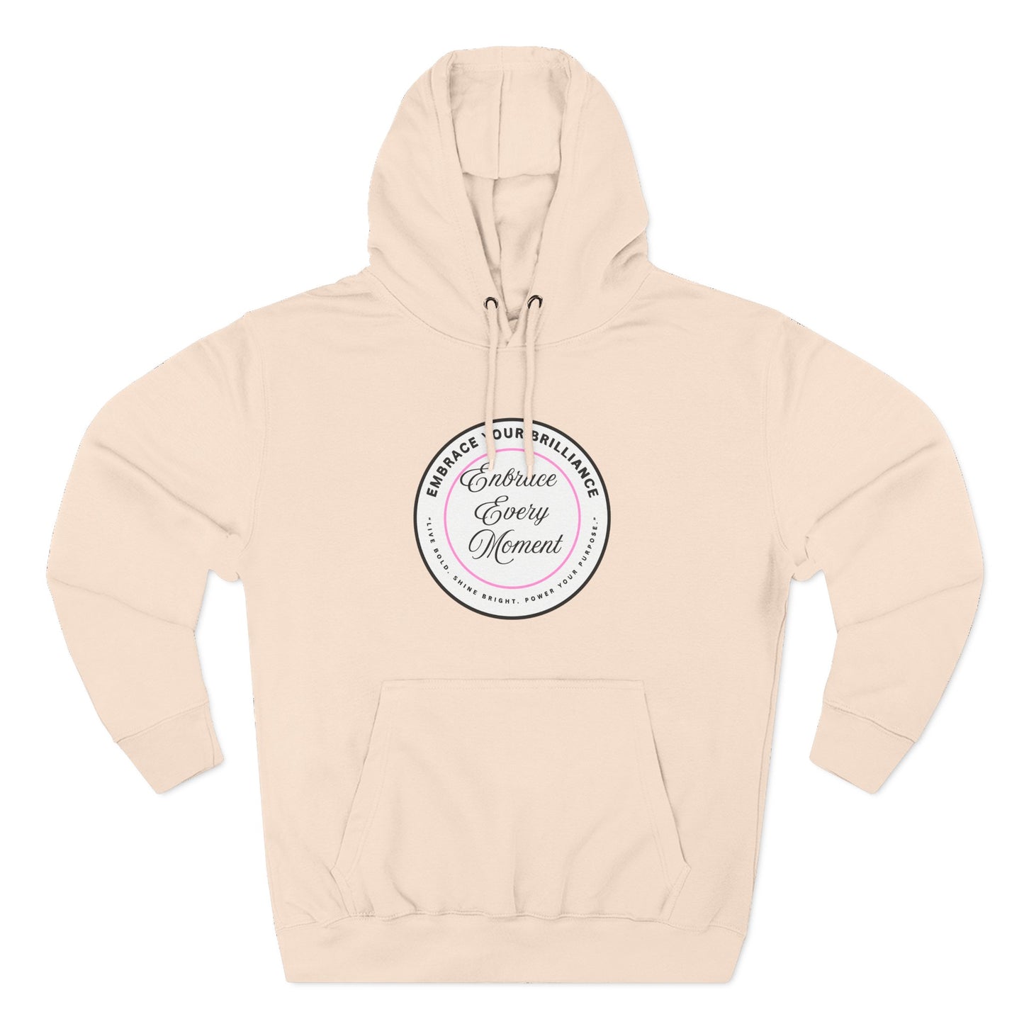 Cozy Gear for Cool Guys - Inspirational Embrace Your Brilliance Hoodie