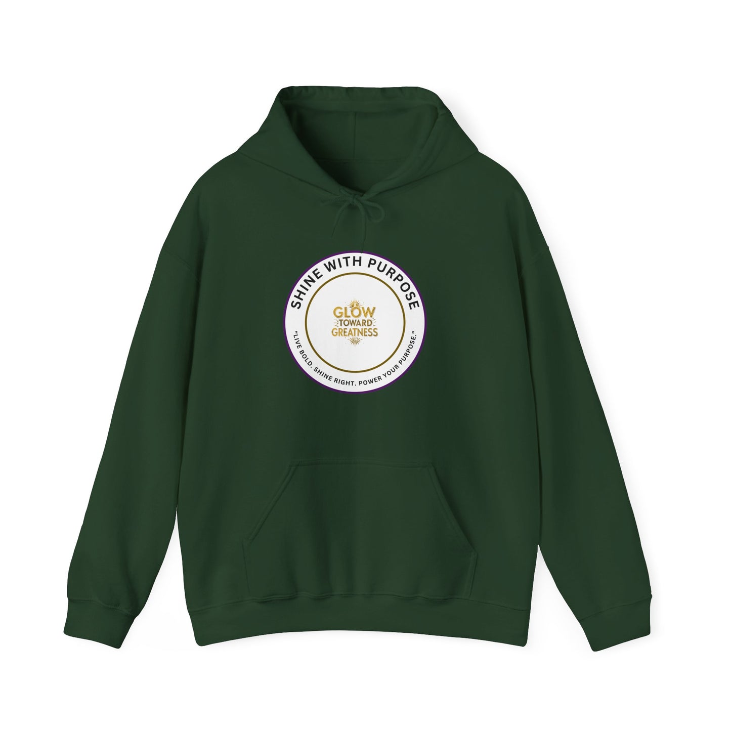 Shine With Purpose Hoodie – "Glow Towards Greatness" Inspirational Pullover