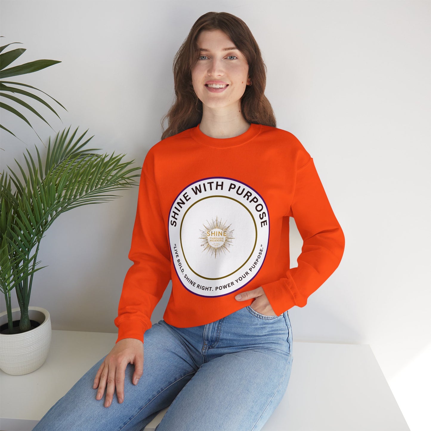 Shine With Purpose Crewneck Sweatshirt — Inspirational Graphic Pullover