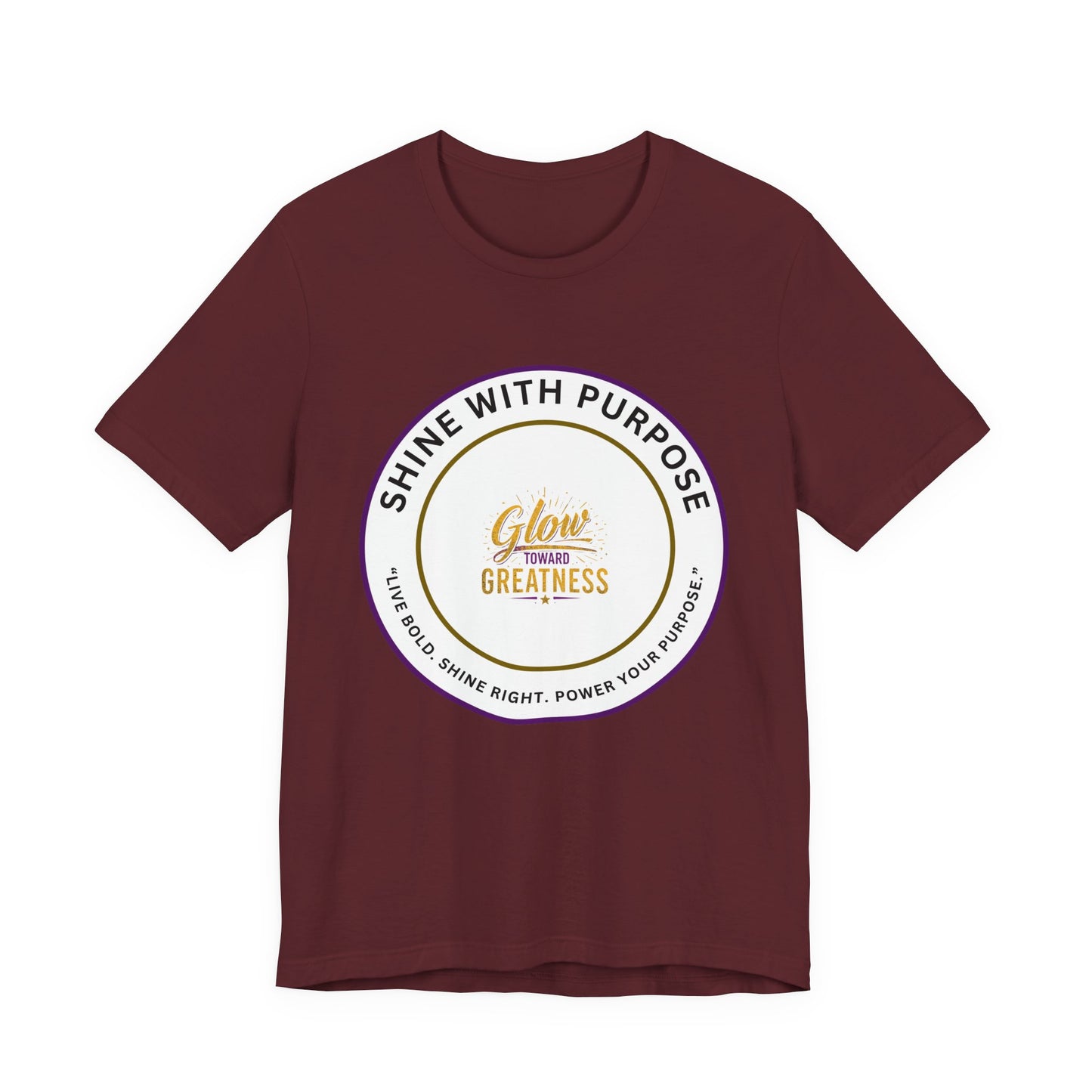 Shine With Purpose "Glow Within Greatness" T-Shirt