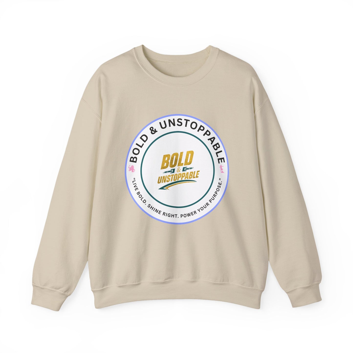Bold & Unstoppable Crewneck Sweatshirt — Inspirational Graphic Pullover