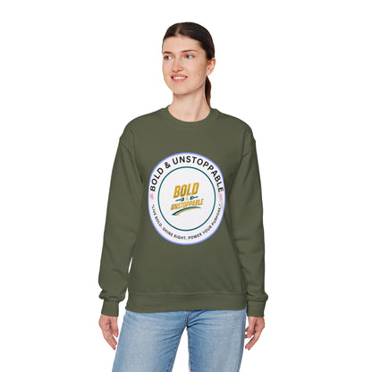 Bold & Unstoppable Crewneck Sweatshirt — Inspirational Graphic Pullover