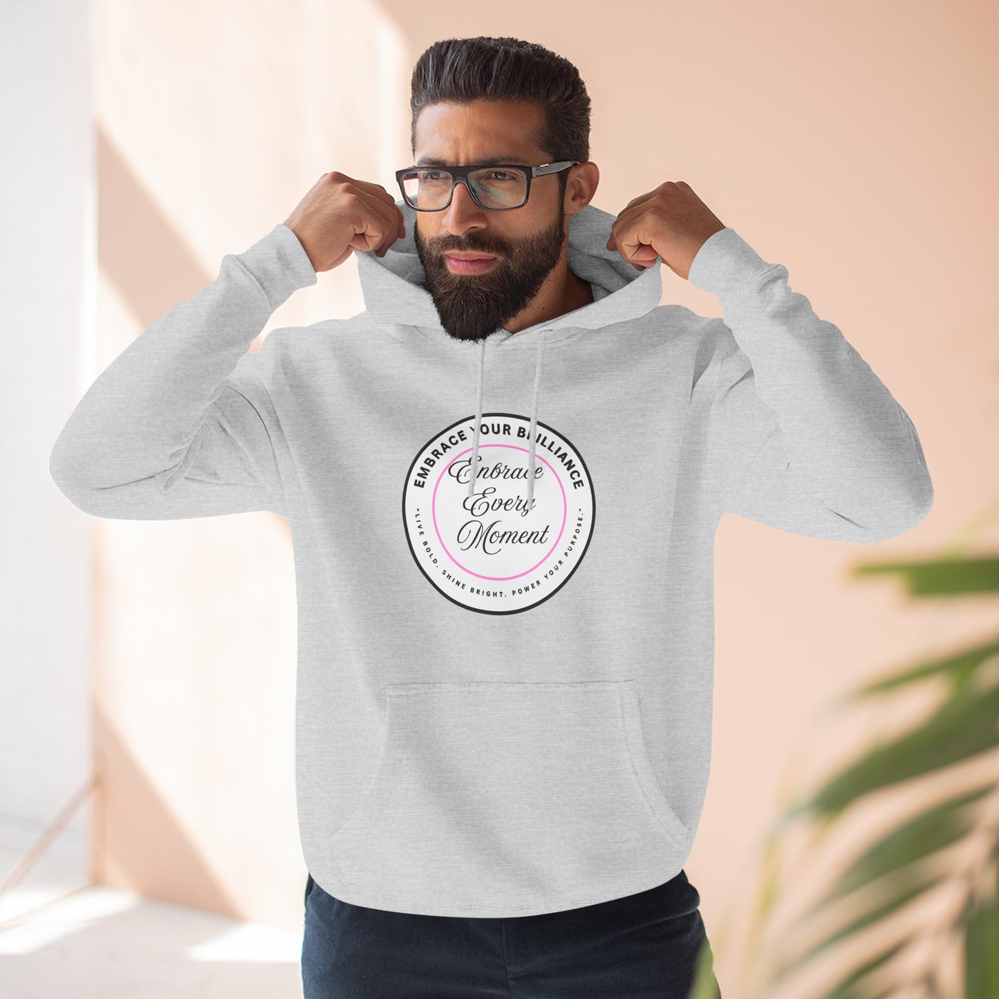Cozy Gear for Cool Guys - Inspirational Embrace Your Brilliance Hoodie