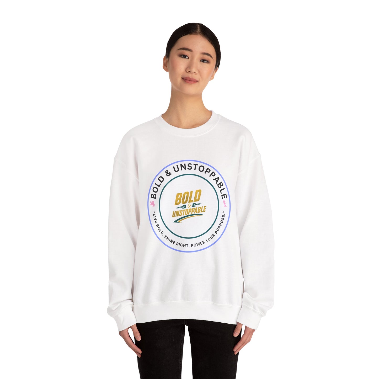 Bold & Unstoppable Crewneck Sweatshirt — Inspirational Graphic Pullover