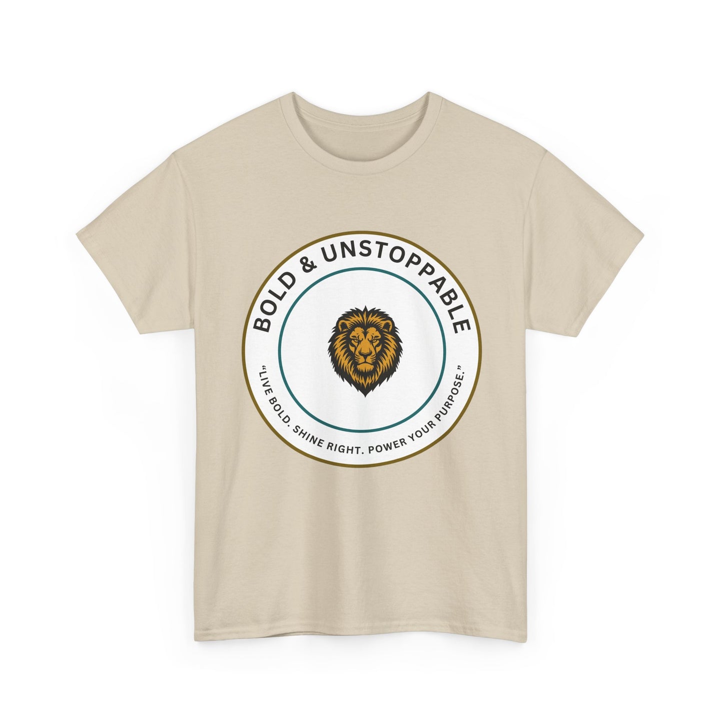 Bold & Unstoppable Lion T-Shirt — Inspirational Motivational Tee