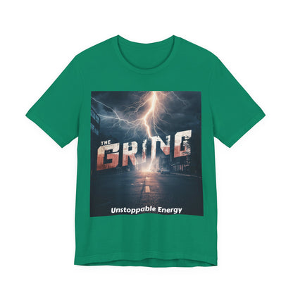 The Grind T-Shirt — 'Unstoppable Energy' Motivational Graphic Tee