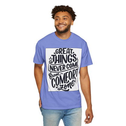 Motivational Tee - "Great Things Never Come From Comfort Zone" Graphic T-Shirt