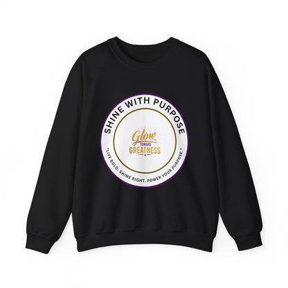 Shine With Purpose Crewneck Sweatshirt — "Glow Into Greatness" Inspirational Pullover