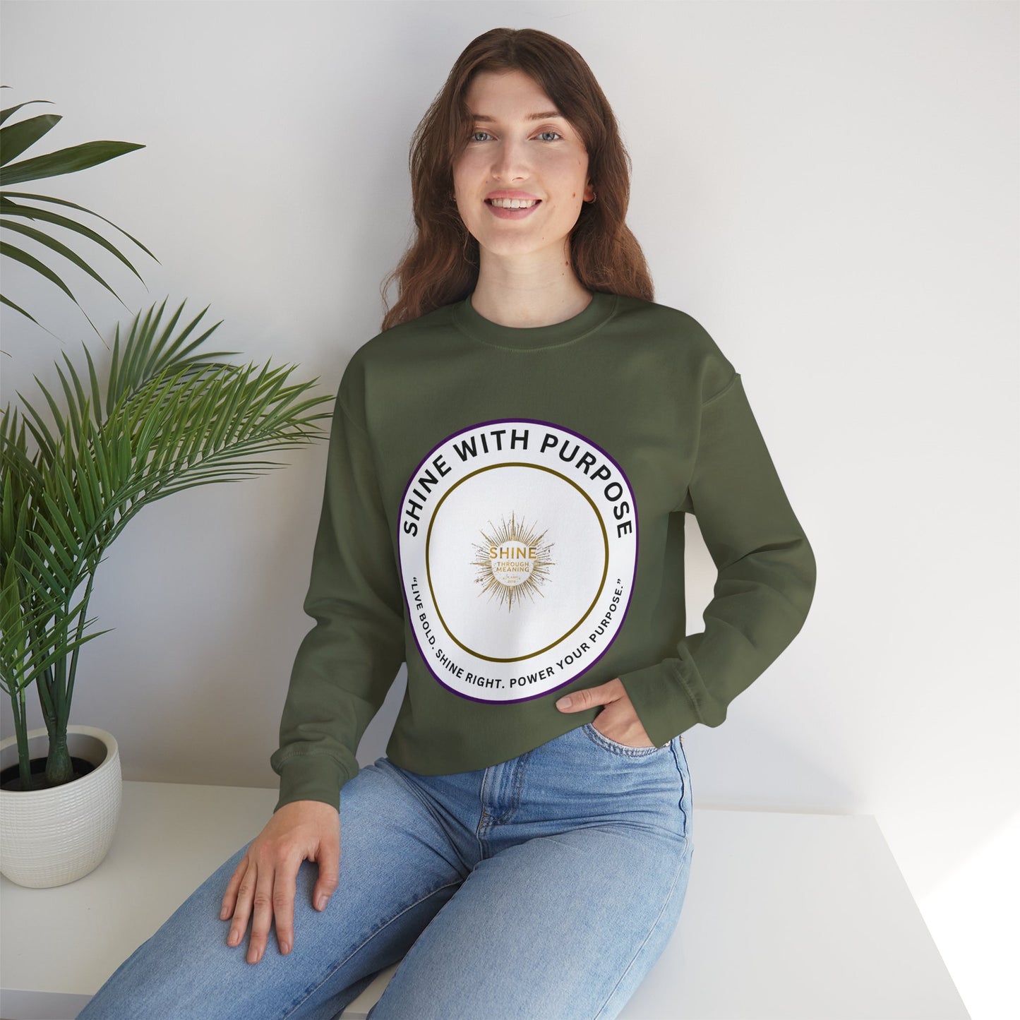 Shine With Purpose Crewneck Sweatshirt — Inspirational Graphic Pullover