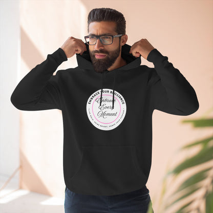 Cozy Gear for Cool Guys - Inspirational Embrace Your Brilliance Hoodie