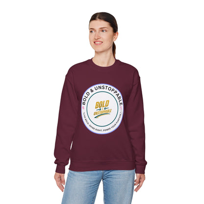 Bold & Unstoppable Crewneck Sweatshirt — Inspirational Graphic Pullover