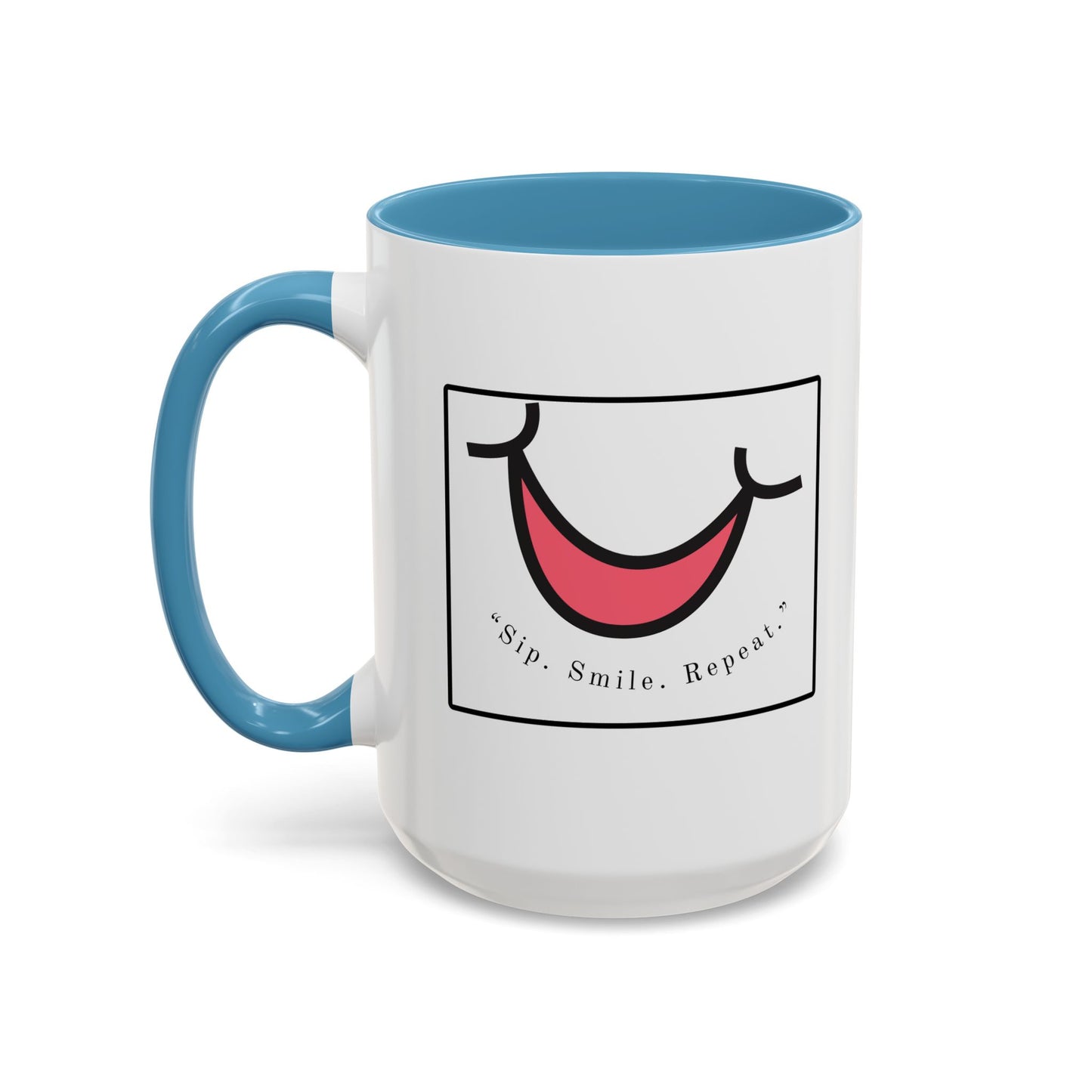 Smile Coffee Mug – "Sip. Smile. Repeat." Accent Ceramic Mug (11/15 oz)