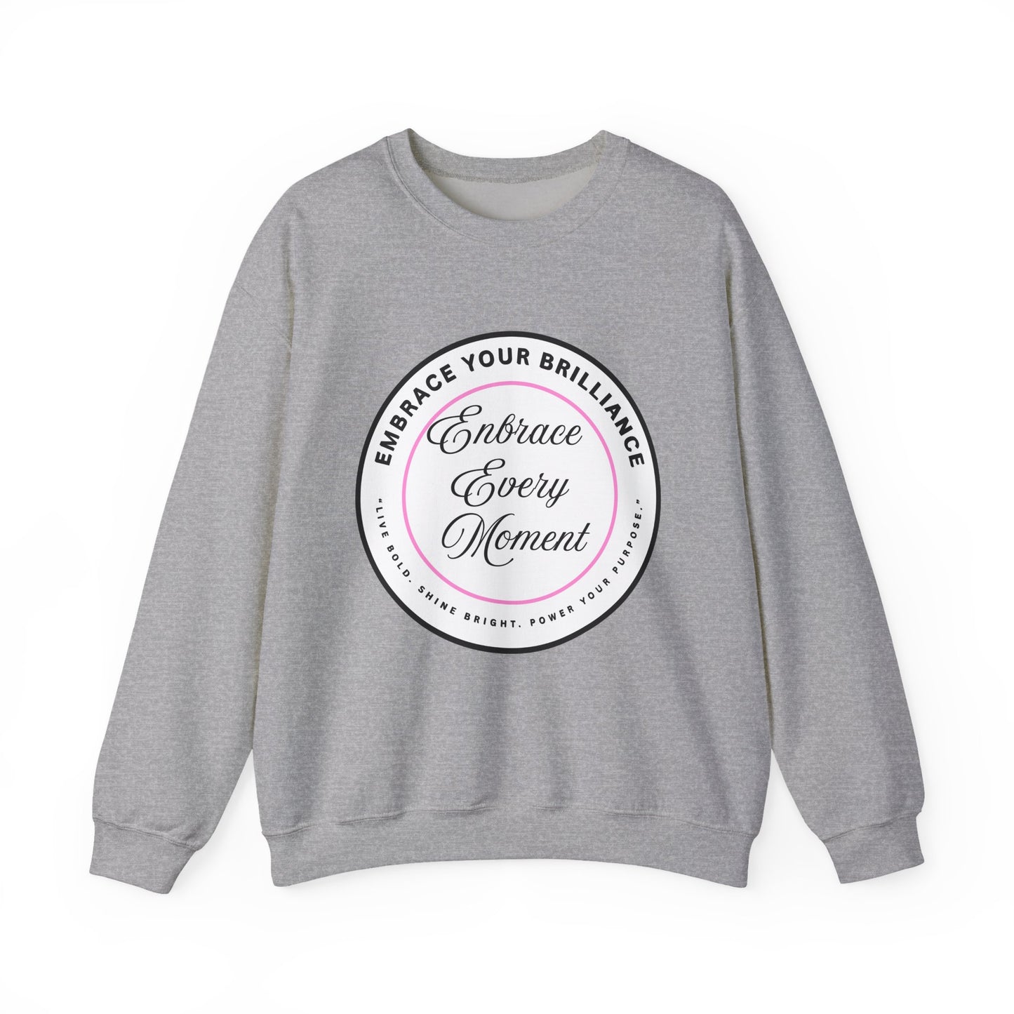 Crewneck Sweatshirt — "Embrace Every Moment" Inspirational Circle Design for Men's