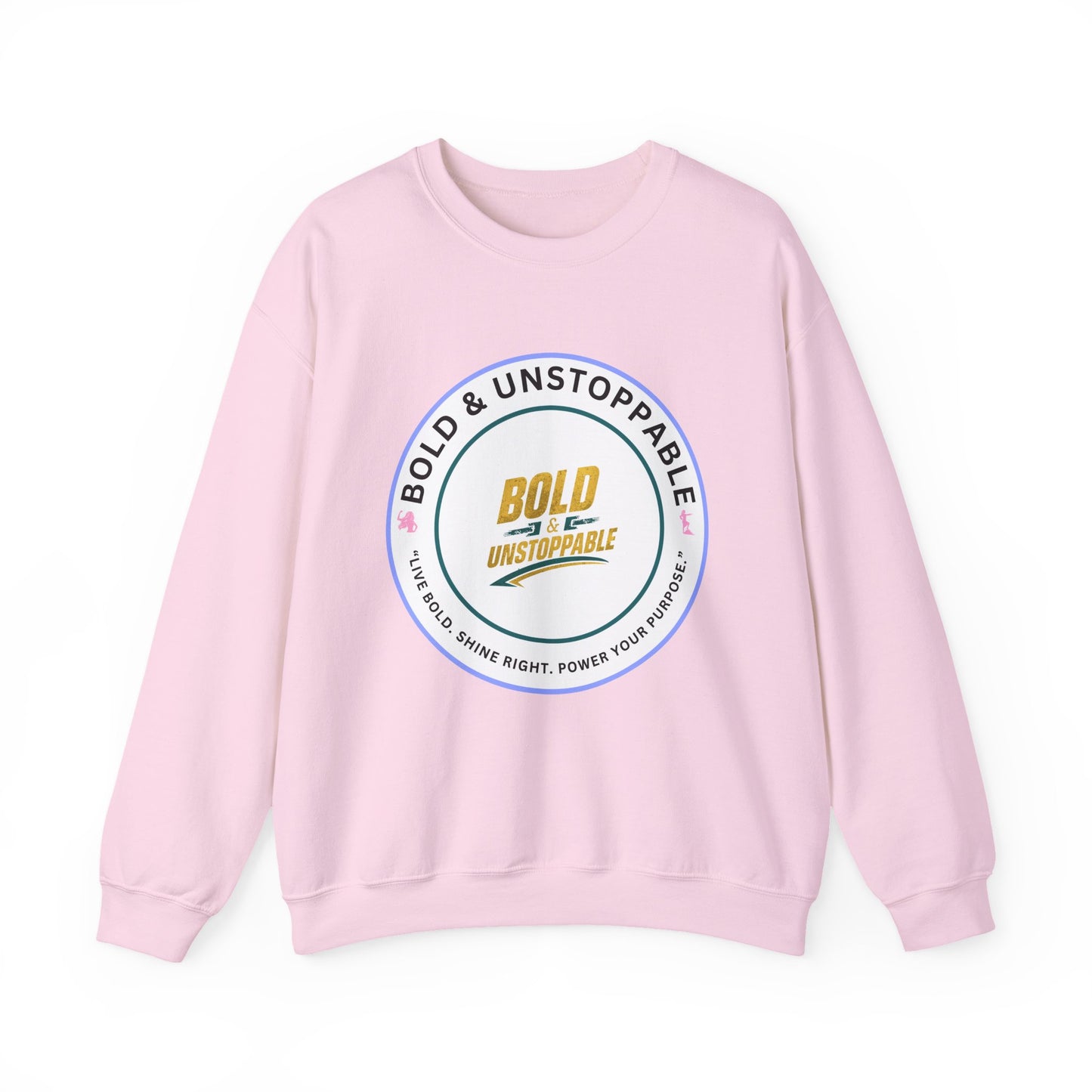 Bold & Unstoppable Crewneck Sweatshirt — Inspirational Graphic Pullover