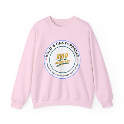 Bold & Unstoppable Crewneck Sweatshirt — Inspirational Graphic Pullover