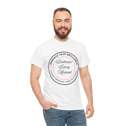 Embrace Your Brilliance Men's Tee — "Embrace Every Moment" Inspirational Graphic Shirt