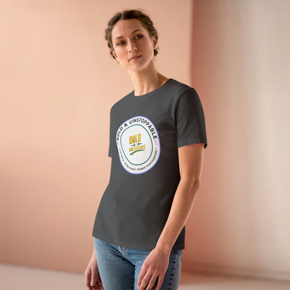 Bold & Unstoppable Women's Tee — Inspirational Graphic Cotton Shirt