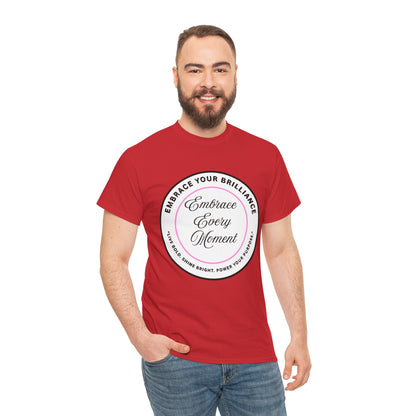 Embrace Your Brilliance Men's Tee — "Embrace Every Moment" Inspirational Graphic Shirt