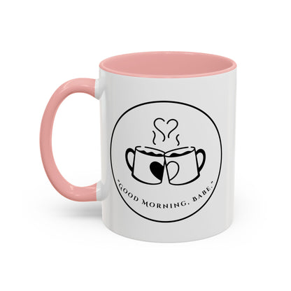 Coffee Mug — "Good Morning, Babe" Accent Ceramic Mug (11/15oz)