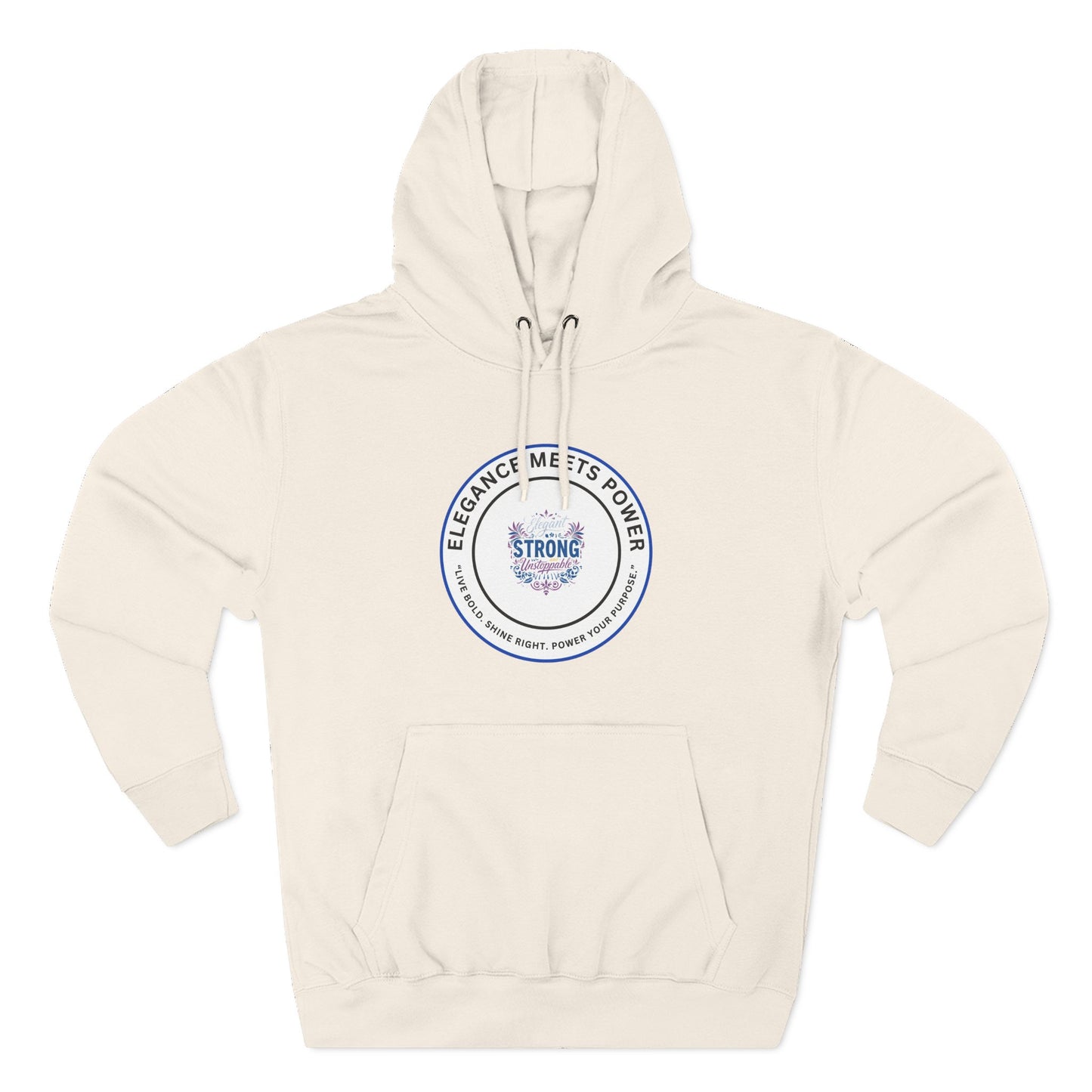Strong Elegance Hoodie — "Elegance Meets Power" Fleece Pullover