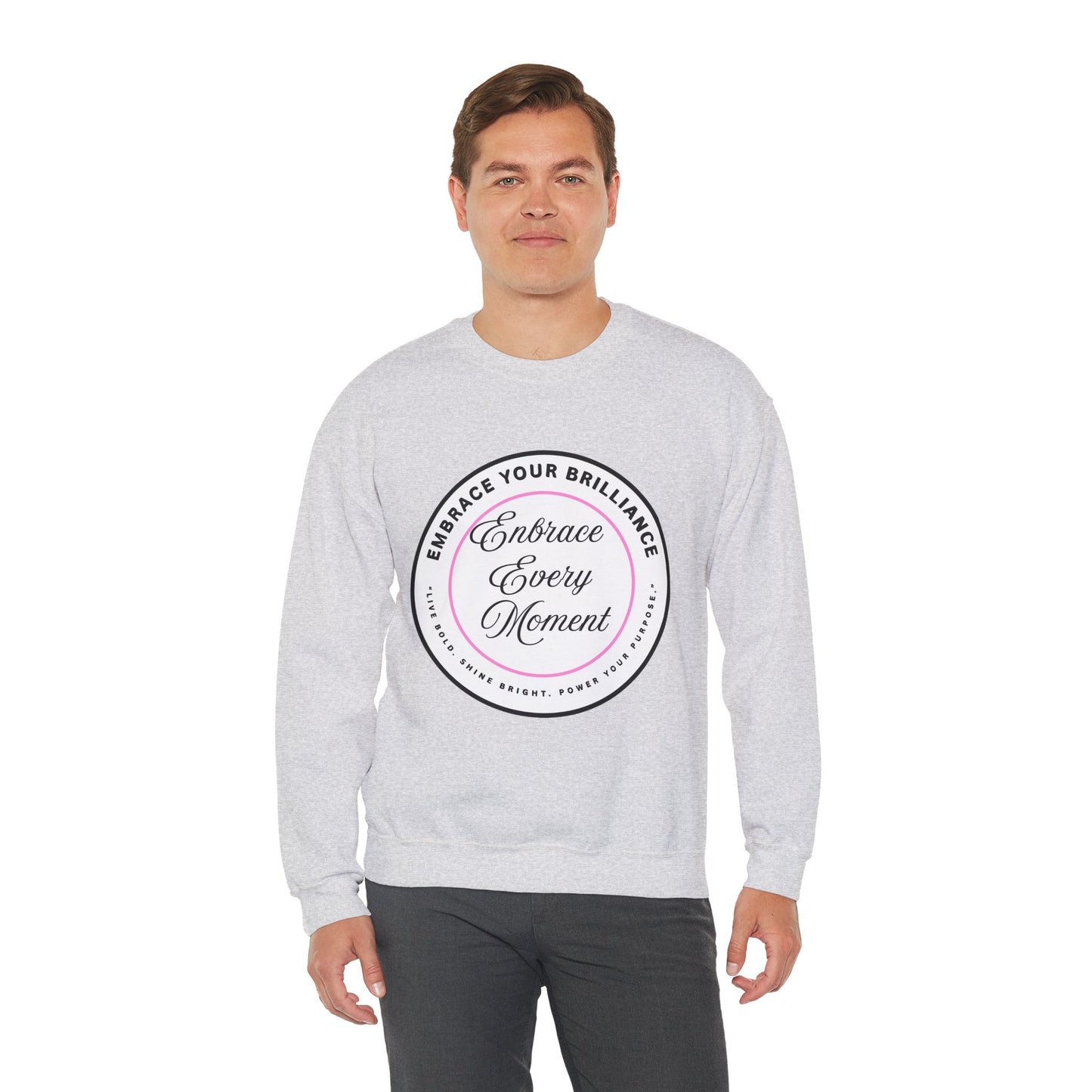 Crewneck Sweatshirt — "Embrace Every Moment" Inspirational Circle Design for Men's