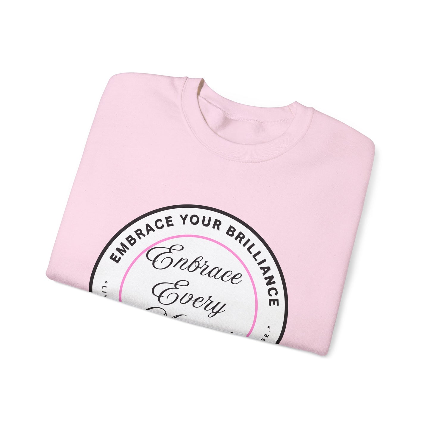 Crewneck Sweatshirt — "Embrace Every Moment" Inspirational Circle Design for Men's